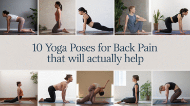10 Yoga Poses for Back Pain That Will Actually Help